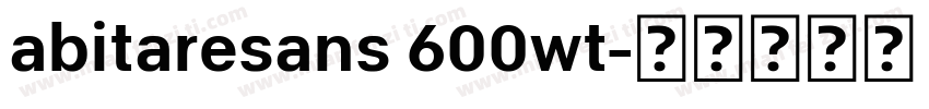 abitaresans 600wt字体转换